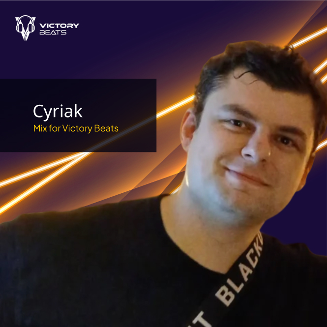 Cyriak – Mix for Victory Beats